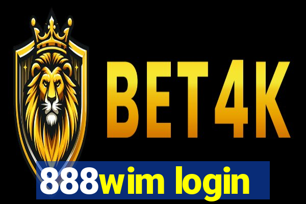 888wim login